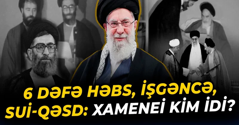 Şahın ən çox qorxduğu məhbus: İranın ali lideri haqqında bilmədiyiniz ŞOK FAKTLAR VİDEO