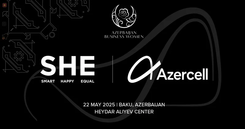 Azercell “SHE Congress”in rəqəmsal transformasiya tərəfdaşıdır
