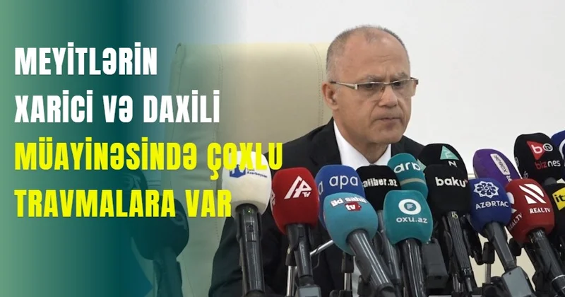 Meyitlərin xarici və daxili müayinəsində çoxlu travmalara var