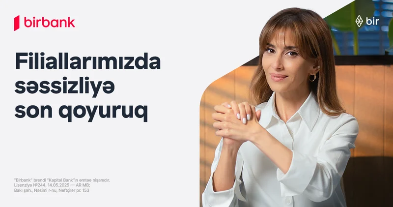 Birbank inklüziv bankçılıq imkanlarını genişləndirir: İşarət dili ilə xidmət artıq filiallarda