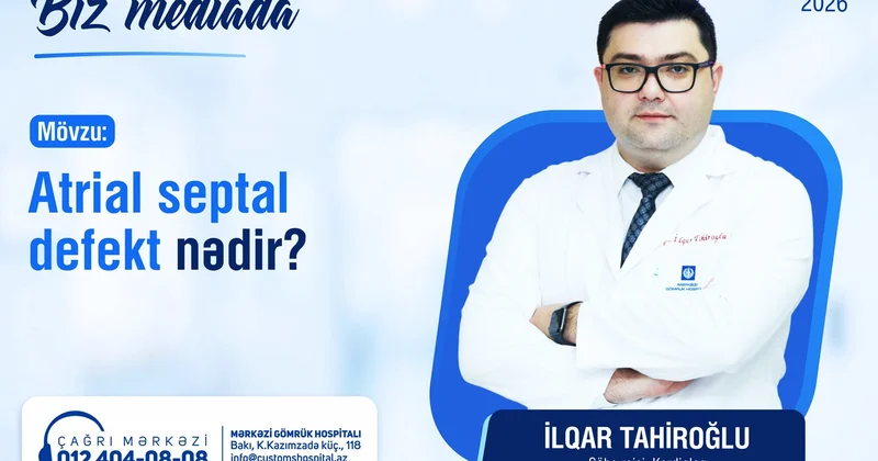 Atrial septal defekt nədir?