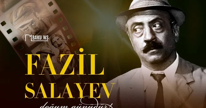 Aktyor Fazil Salayevin doğum günüdür
