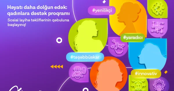 “Azercell” qadınlara növbəti dəstək proqramına start verir