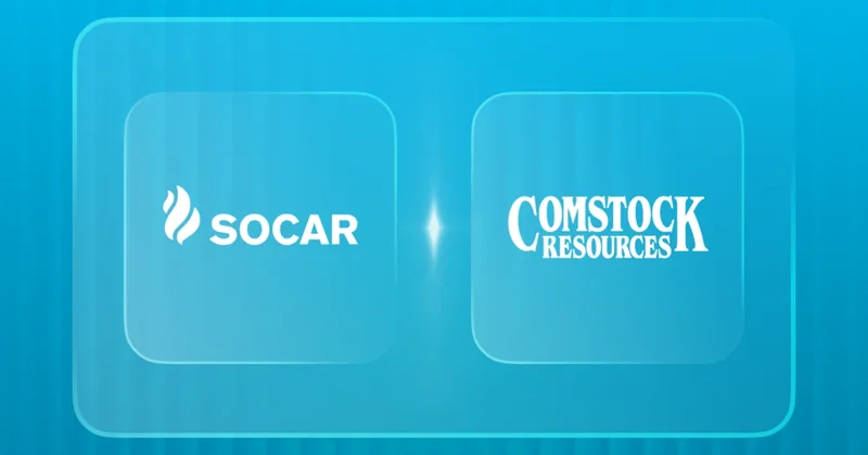 SOCAR подписал с Comstock Resources Письмо о намерениях на сумму $1,65 млрд