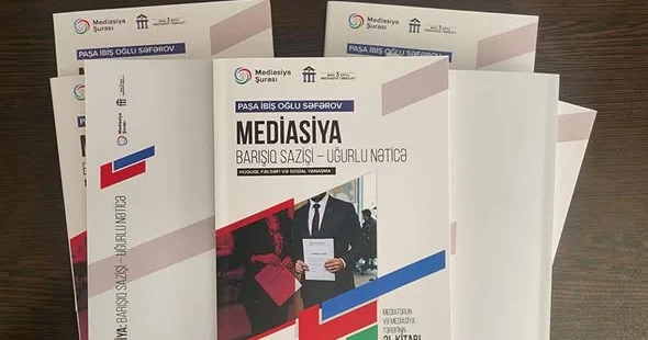 “Mediasiya: Barışıq sazişi uğurlu nəticə kitabı nəşr olunub