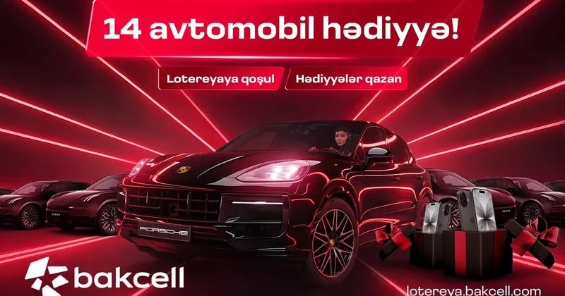 “Bakcell” 14 prestijli avtomobil və hədiyyələrlə bol lotereyaya başladı