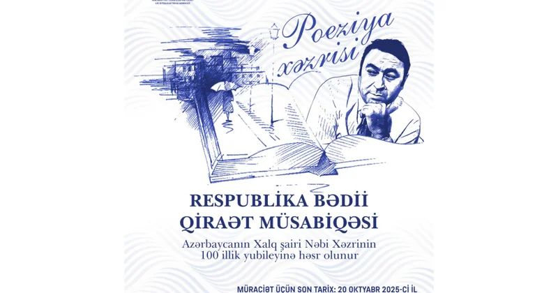 “Poeziya Xəzrisi” respublika bədii qiraət müsabiqəsi elan edilir