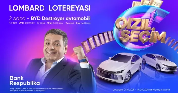 Bank Respublika lombard krediti müştəriləri üçün “Qızıl Seçim” lotereyasına start verdi!