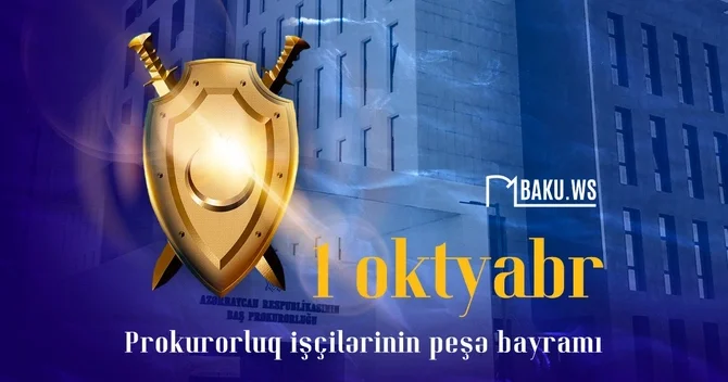 Prokurorluq orqanlarının yaranmasından 107 il ötür