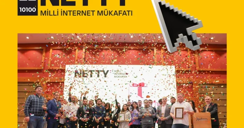20 ci dəfə keçiriləcək NETTY2025 Azərbaycanın Milli İnternet Mükafatı başlayıb və sizi iştiraka dəvət edir