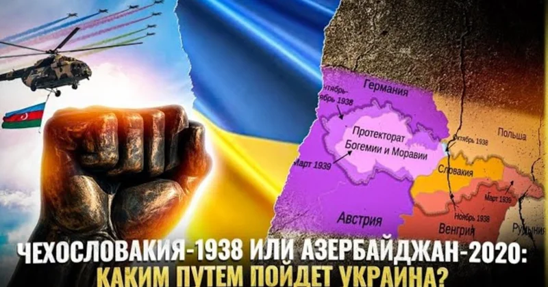 Çexoslovakiya 1938, yoxsa Azərbaycan 2020: Ukrayna hansı yolu tutacaq? VİDEO