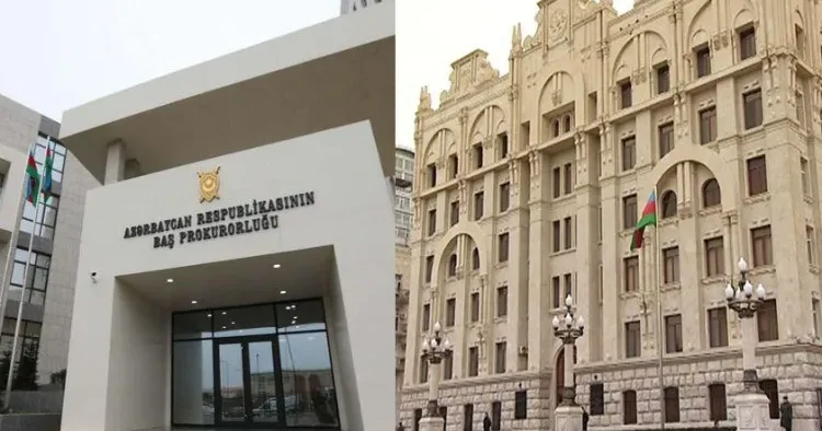 Baş Prokurorluq və Daxili İşlər Nazirliyi birgə məlumat YAYDI