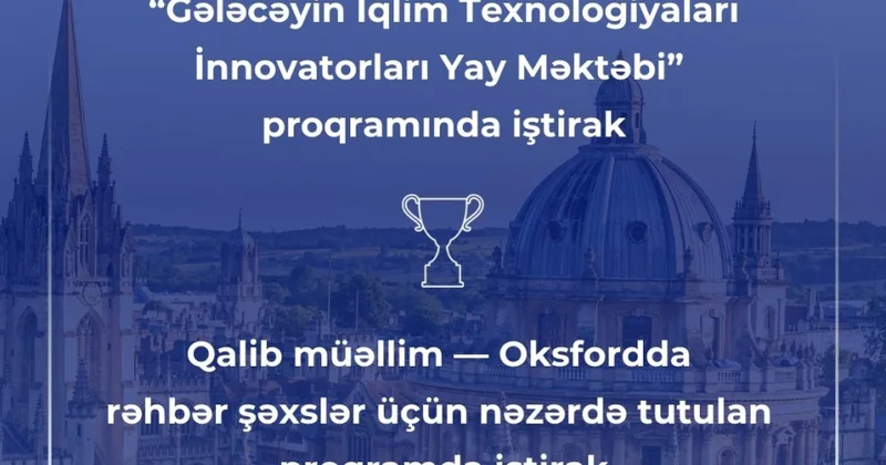 Neft və Sənaye Universiteti Said Biznes Məktəbi ilə əməkdaşlıq çərçivəsində müsabiqə elan edir