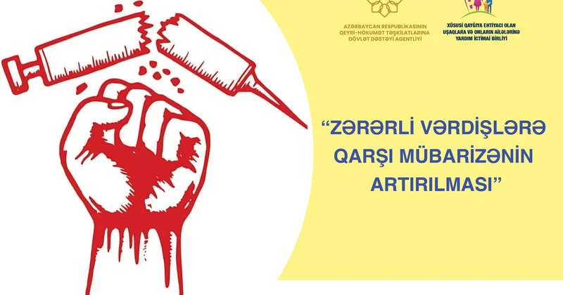 Zərərli vərdişlərə qarşı mübarizənin artırılması