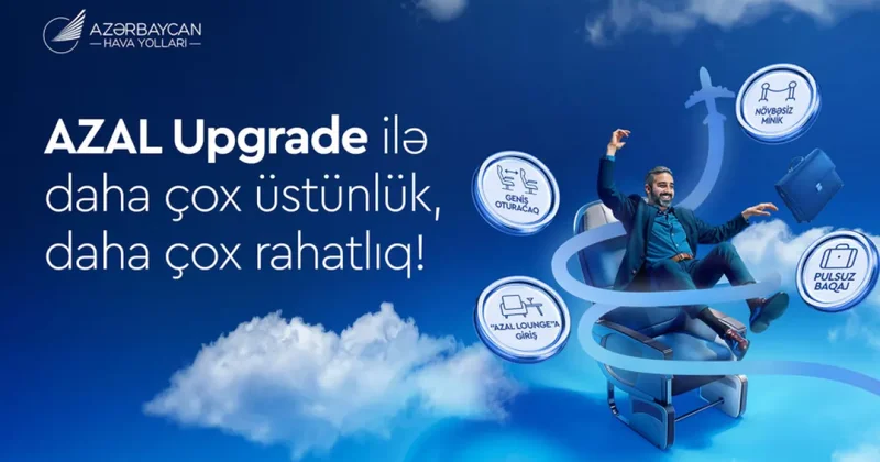 AZAL предоставляет пассажирам возможность повысить класс обслуживания