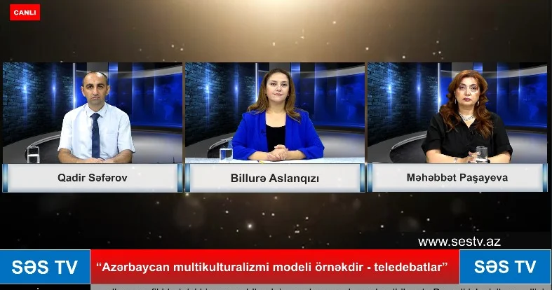 “Azərbaycan multikulturalizmi modeli örnəkdir teledebatlar” 5 ci veriliş