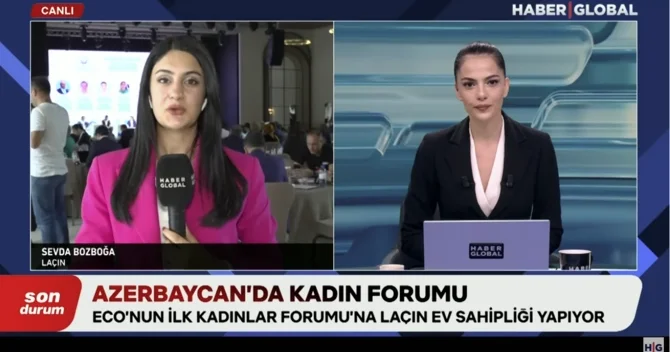 Haber Global Laçında keçirilən ECO Qadınlar Forumu ilə bağlı süjet hazırlayıb
