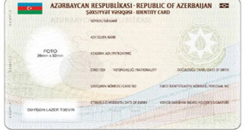 Azərbaycanda şəxsiyyət vəsiqəsinin forması və üzərində olan məlumatların dairəsi dəyişir