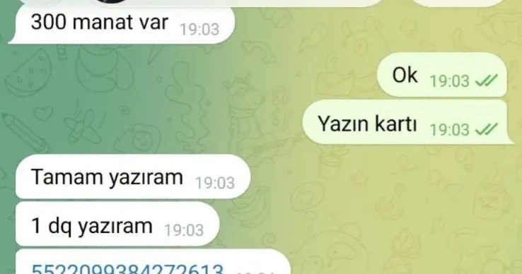 Mənə pul göndərə bilərsən? Bu mesaja ALDANMAYIN