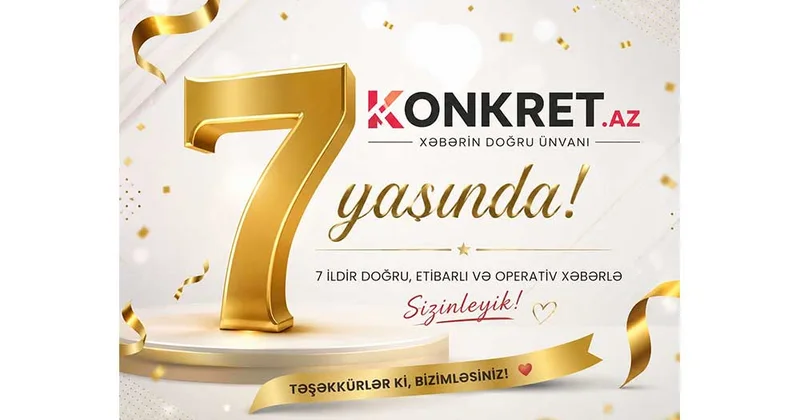 Yeddi ilin sözü, yeddi ilin izi , doğum günü mübarək! KONKRET