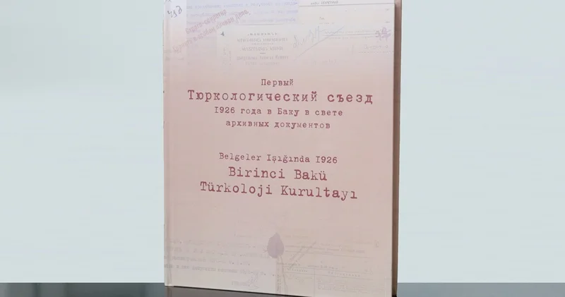 “Birinci Bakı Türkoloji Qurultayı: 1926 cı il sənədlər işığında” kitabı Mərkəzi Elmi Kitabxanaya hədiyyə edilib
