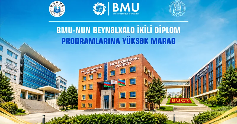 BMU nun ikili diplom proqramlarına yüksək qəbul