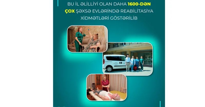 Əlilliyi olan daha 1600 dən çox şəxsə evlərində reabilitasiya xidmətləri göstərilib