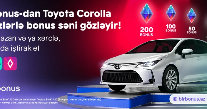 Bir Bonus дарит Toyota Corolla и сотни бонусов