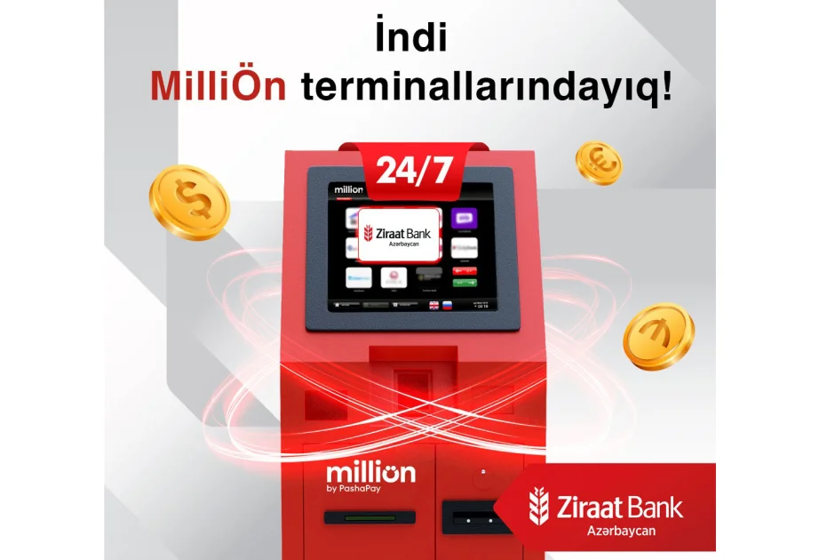 ® “Ziraat Bank Azərbaycan” müştərilərinə “MilliÖn” ödəniş terminalları vasitəsilə mədaxil imkanını yaradıb! AZƏRTAC