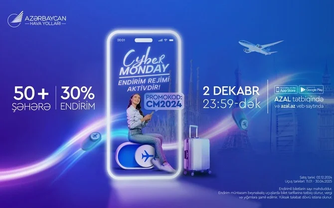 AZAL Cyber Monday kampaniyası ilə endirimlərə davam edir Xəbər saytı Son xəbərlər və Hadisələr