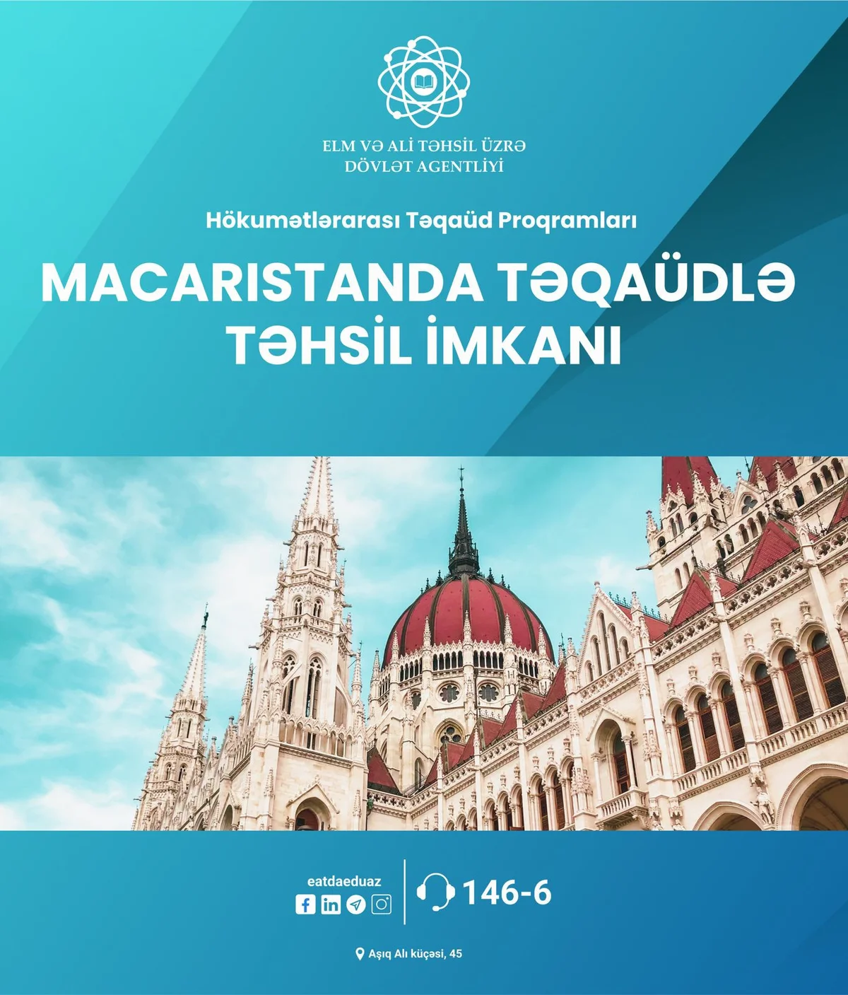 Macarıstanda 20252026cı tədris ili üçün Hökumətlərarası Təqaüd Proqramına sənəd qəbulu başlayıb