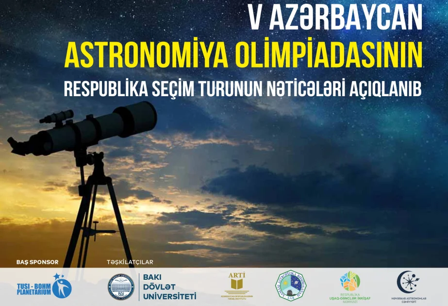 Beşinci Azərbaycan Astronomiya Olimpiadasının seçim turu keçirilib