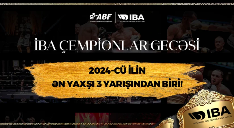 Bakıda keçirilən boks üzrə IBA Çempionlar Gecəsi ötən ilin ən yaxşı yarışları sırasında yer alıb