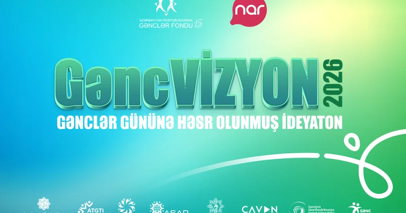 Nar и Фонд молодежи Азербайджана дают старт проекту GəncVİZYON
