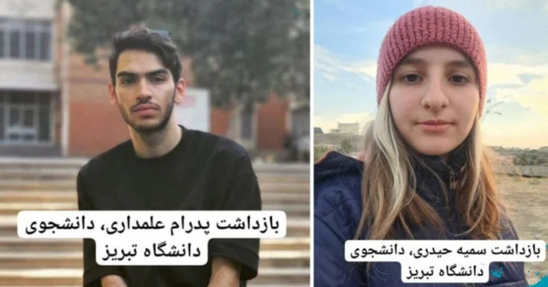 Təbriz Universitetinin tələbələri Pedram Əlamdari və Süməyya Heydəri həbs edilib