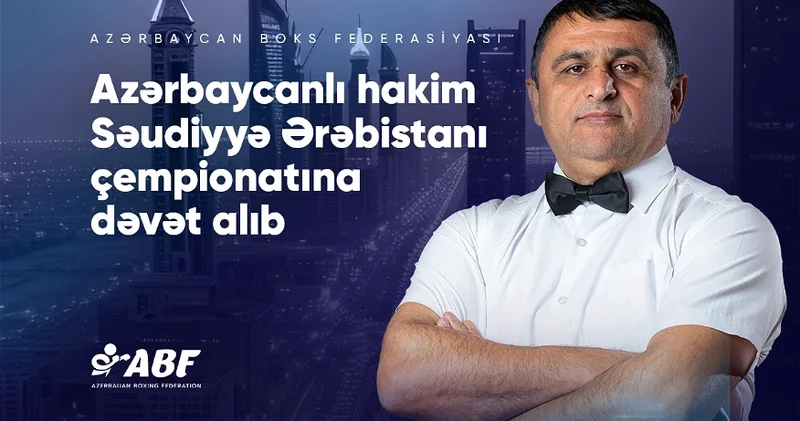 Азербайджанского рефери пригласили в Саудовскую Аравию