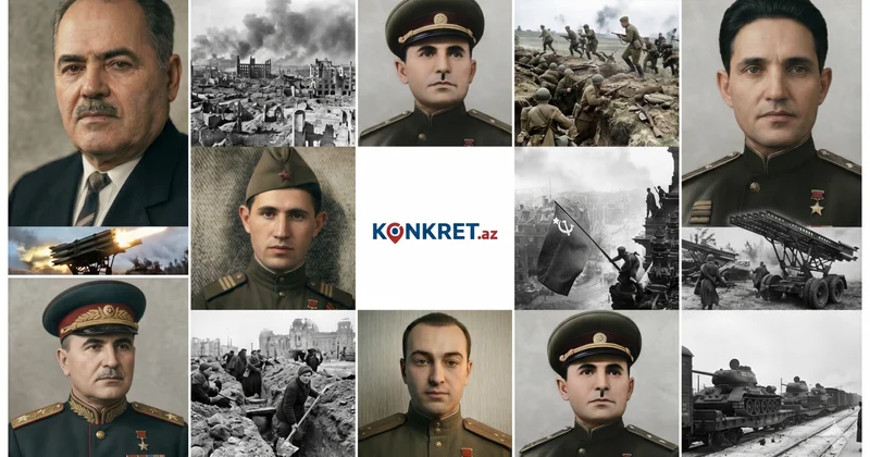 Qafqazdan Berlinədək şanlı yol: Qəhrəmanlarımızı TANIYAQ FOTOLAR KONKRET