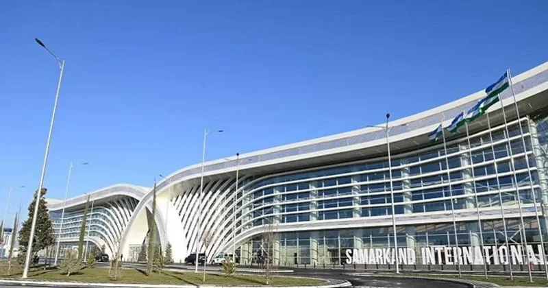 Səmərqənd hava limanı İƏT aviasiya qovşağı kimi qəbul ediləcək