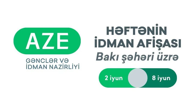 Bakı şəhəri üzrə HƏFTƏNİN İDMAN AFİŞASI