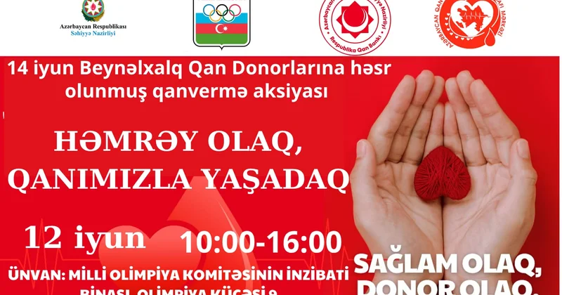 “Həmrəy olaq, qanımızla yaşadaq” adlı kütləvi qanvermə aksiyası keçiriləcək
