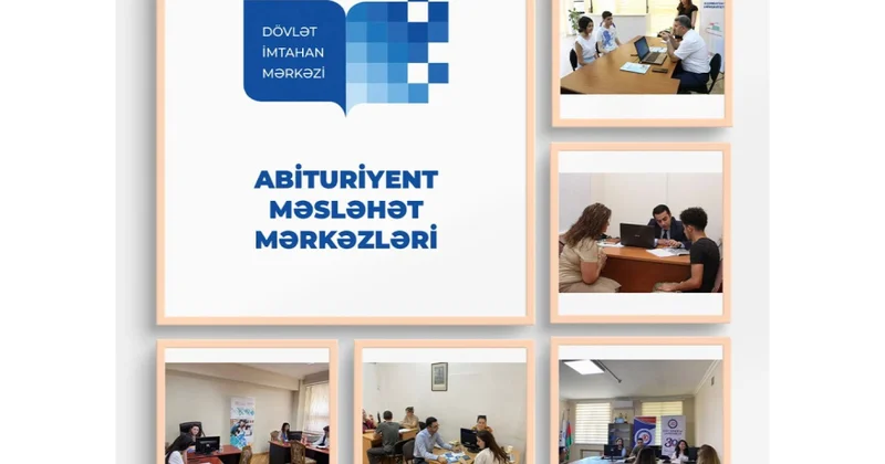 Abituriyent Məsləhət Mərkəzləri fəaliyyətə başladı siyahı və iş qrafiki