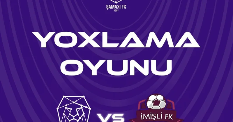 “Şamaxı”nın daha bir rəqibi məlum oldu