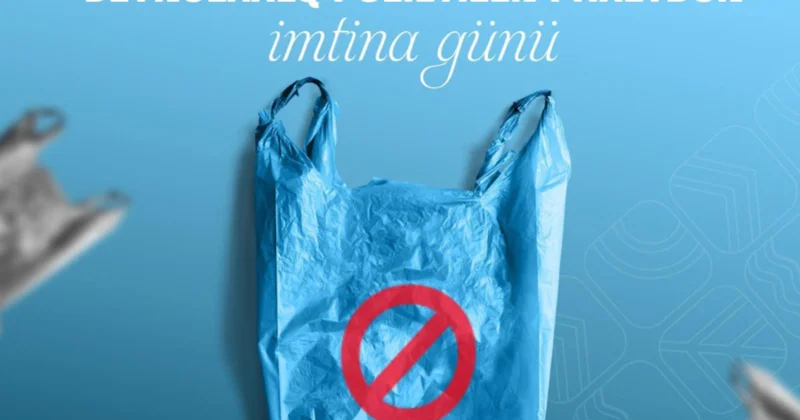 Bu gün Beynəlxalq Polietilen Paketdən İmtina Günüdür