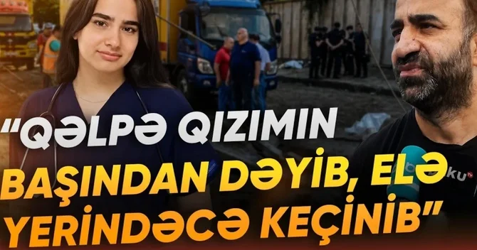 Xarkovda faciəli şəkildə ölən Fatimənin yaxınlarından ürəkdağlayan sözlər: O bizim mələyimiz idi
