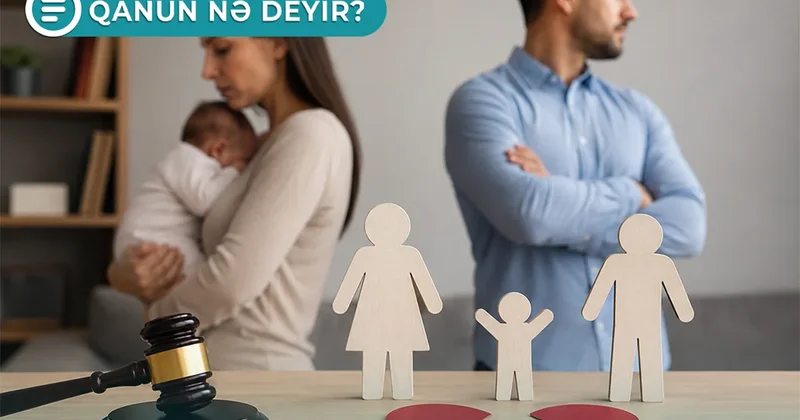 Bəzi hallarda nikahın pozulmasına icazə verilmir Qanun nə deyir? VİDEO