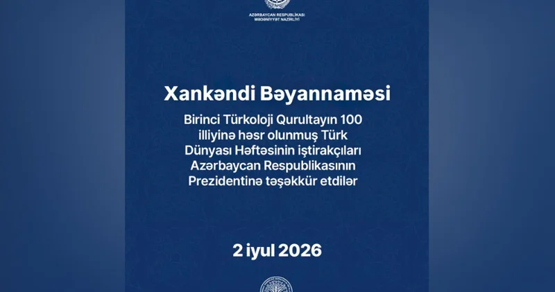 “Türk Dünyası Həftəsi“nin iştirakçıları qəbul etdikləri Xankəndi Bəyannaməsində İlham Əliyevə təşəkkür ediblər