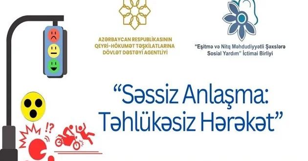 “Səssiz anlaşma: Təhlükəsiz hərəkət” layihəsinin ikinci mərhələsi davam edir