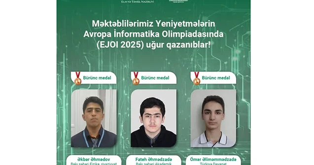 Məktəblilərimiz EJOI 2025 dən 3 medalla döndü