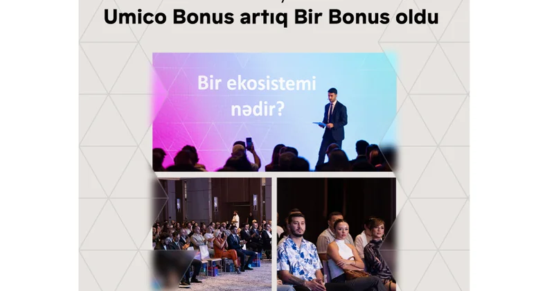 “Bir ekosistem” yeni loyallıq proqramını təqdim etdi “Bir Bonus”