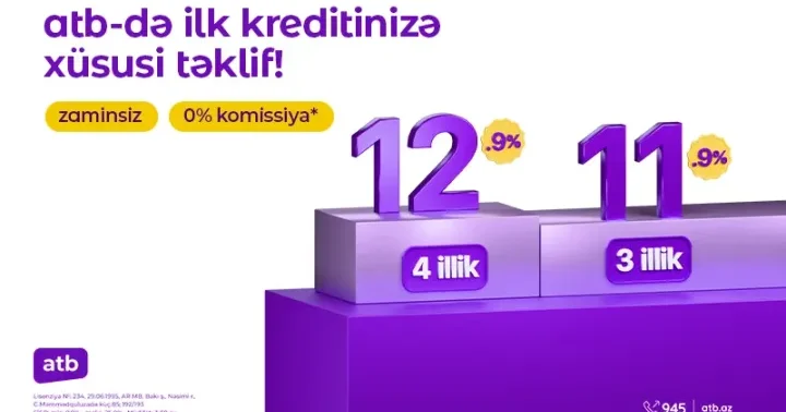 Azər Türk Bankdan yeni istehlak krediti kampaniyası ®